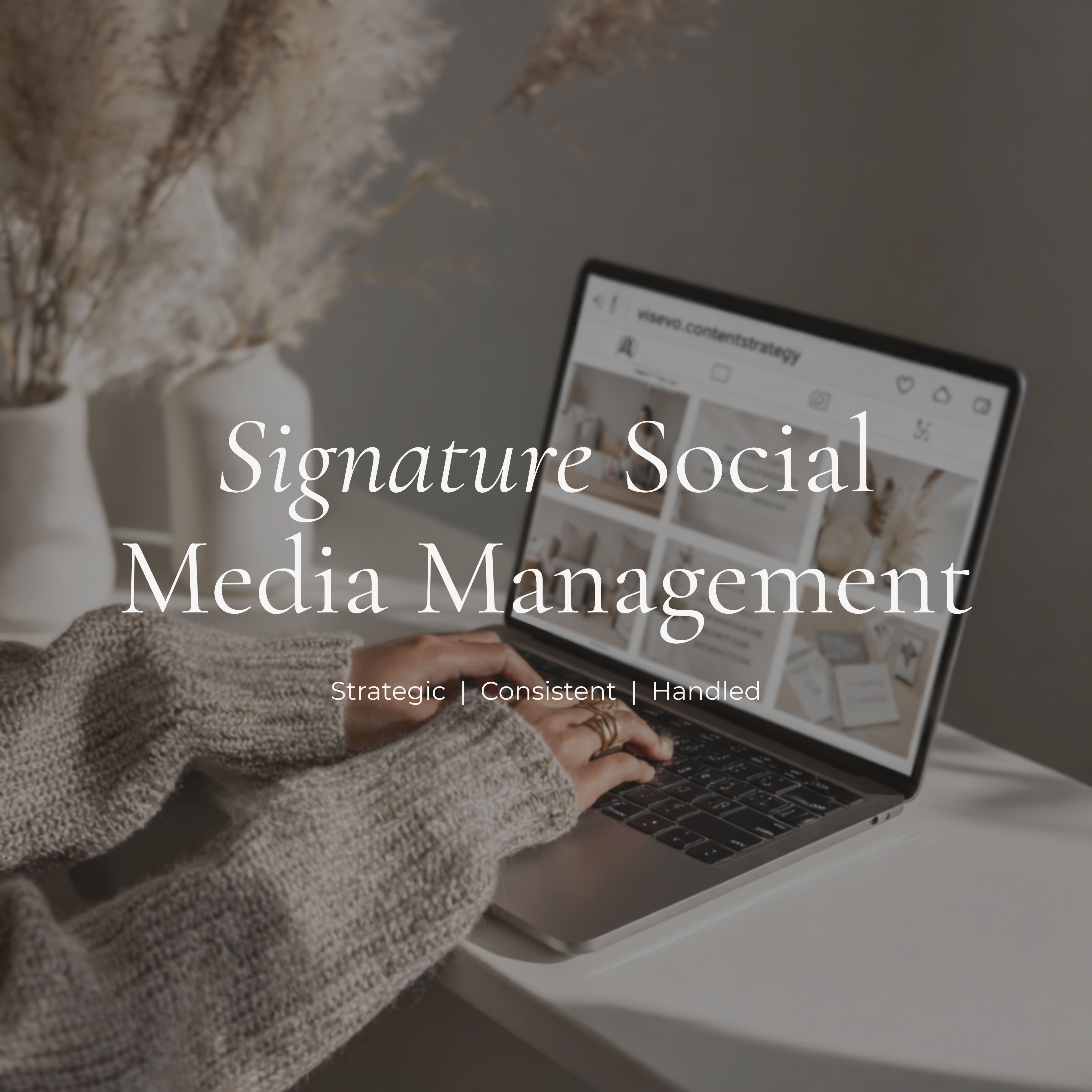 Signature Social Media Management
